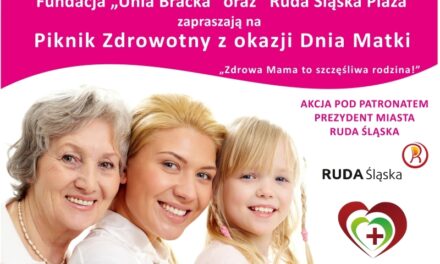 Piknik zdrowotny – Zdrowa Mama to szczęśliwa Rodzina