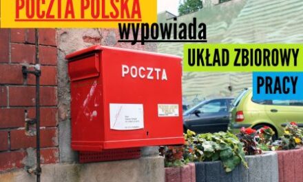 POCZTA POLSKA WYPOWIADA UKŁAD ZBIOROWY PRACY