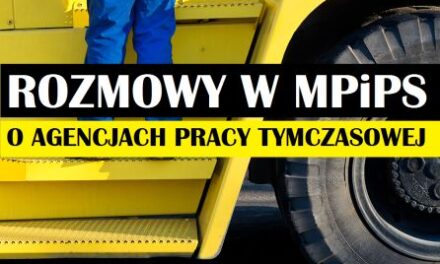 ROZMOWY W MPIPS O AGENCJACH PRACY TYMCZASOWEJ