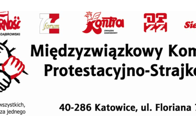 Apel Międzyzwiązkowego Komitetu Protestacyjno-Strajkowego