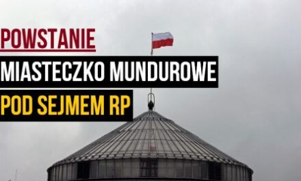 MIASTECZKO MUNDUROWE POD SEJMEM RP